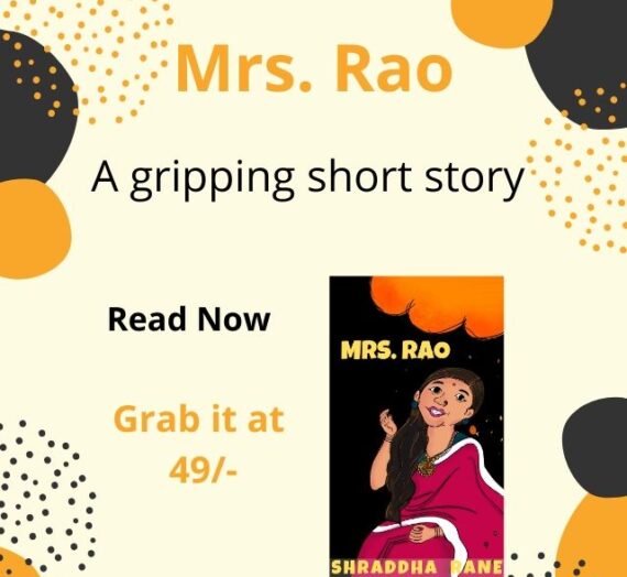 Who Is Mrs.Rao | The Tale Behind A Tale [Blog Marathon Post 4]