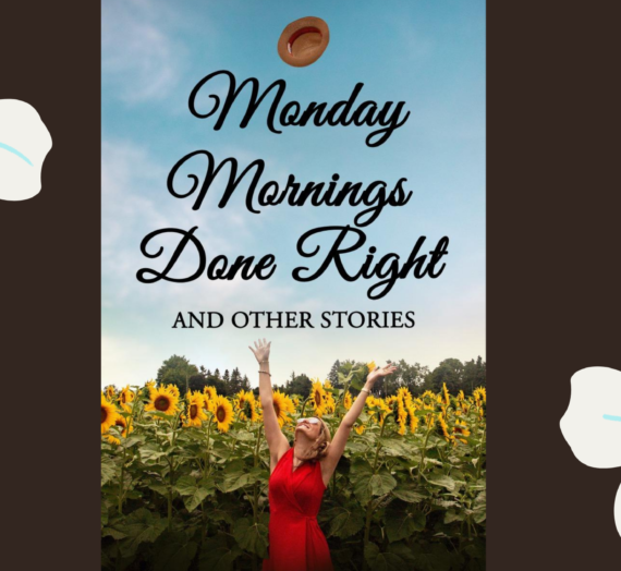 Monday Mornings Done Right by Shraddha Rane